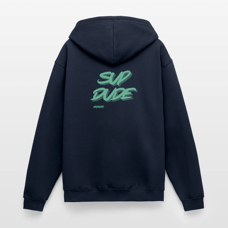 "SUP DUDE" Unisex Kapuzenjacke